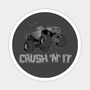 Crush And It Magnet